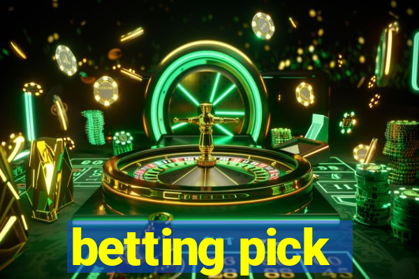 betting pick