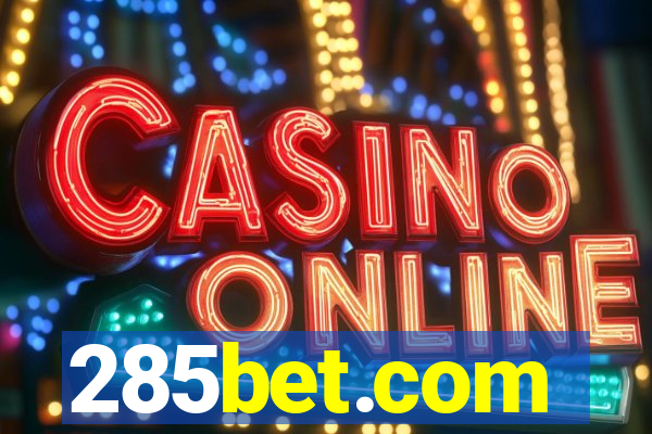 285bet.com