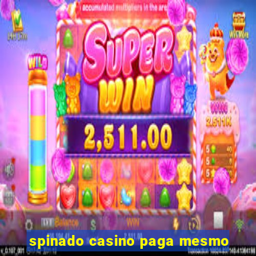 spinado casino paga mesmo