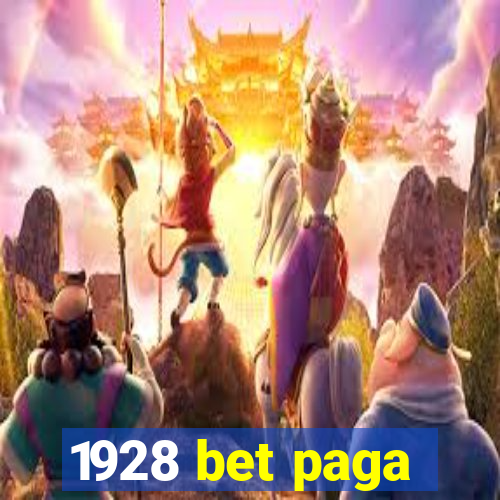 1928 bet paga