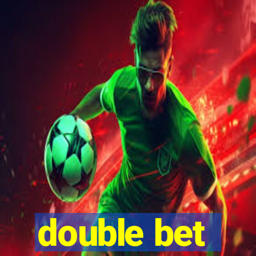 double bet