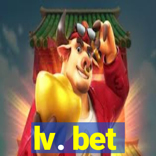 lv. bet