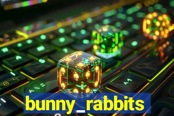 bunny_rabbits