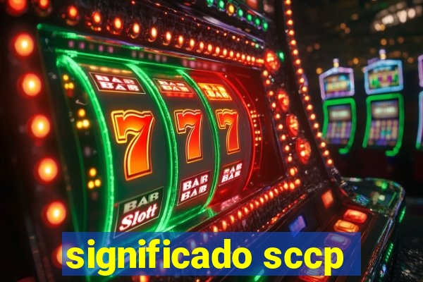 significado sccp