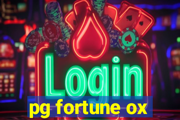 pg fortune ox