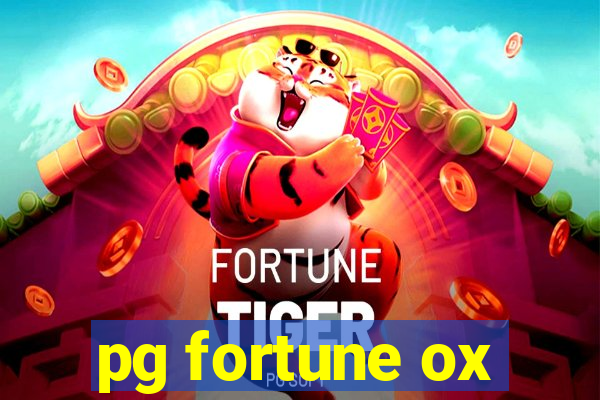 pg fortune ox