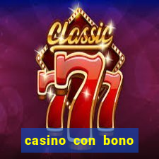 casino con bono sin deposito 2024