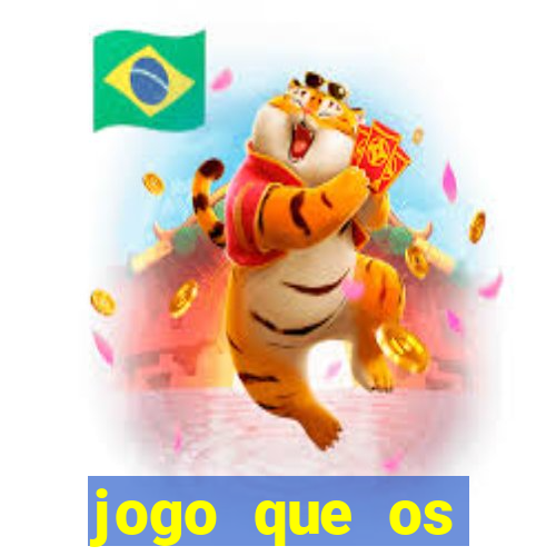 jogo que os famosos est茫o jogando para ganhar dinheiro