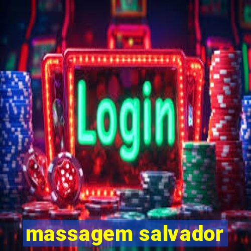 massagem salvador