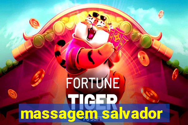 massagem salvador