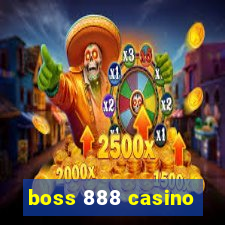 boss 888 casino