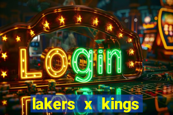 lakers x kings onde assistir