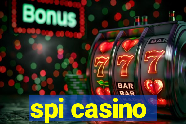 spi casino