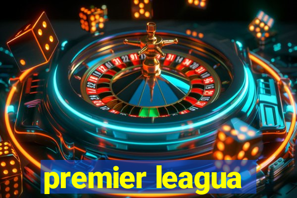 premier leagua