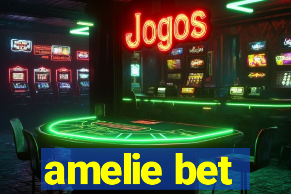 amelie bet