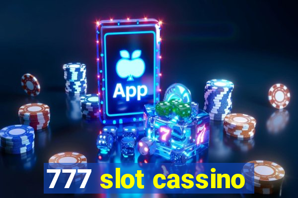 777 slot cassino