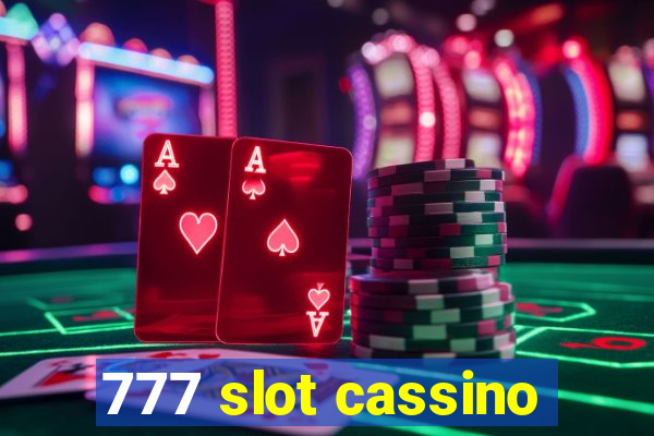 777 slot cassino