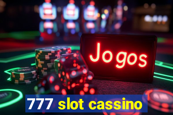 777 slot cassino