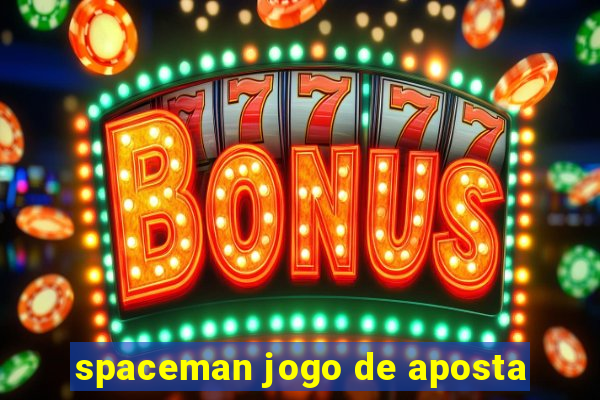 spaceman jogo de aposta