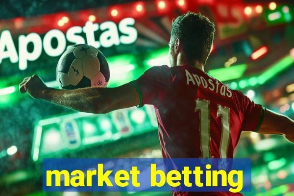 market betting