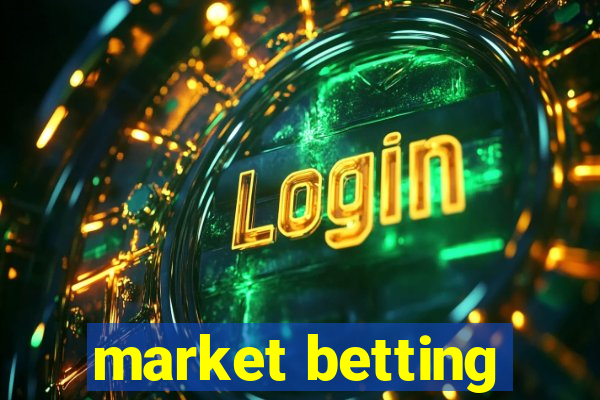 market betting