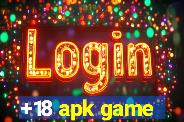 +18 apk game