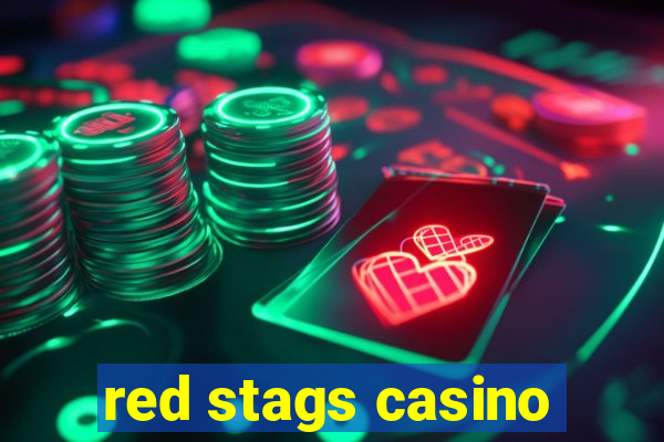 red stags casino