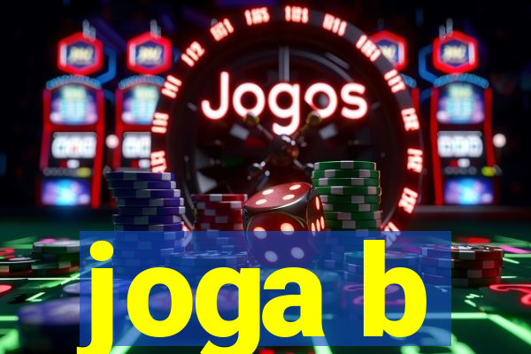 joga b