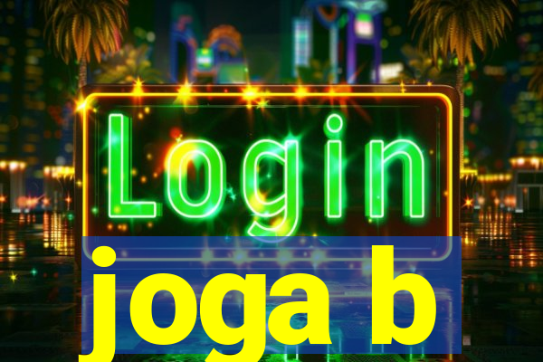 joga b