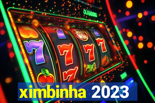 ximbinha 2023