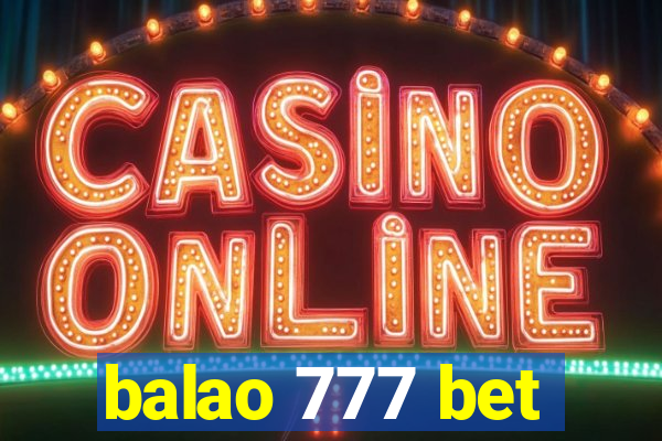 balao 777 bet