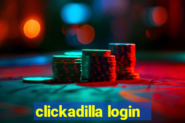 clickadilla login