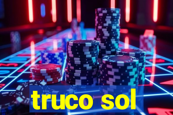 truco sol