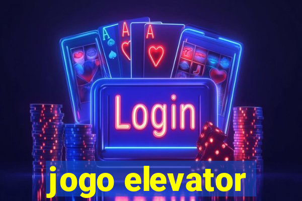 jogo elevator