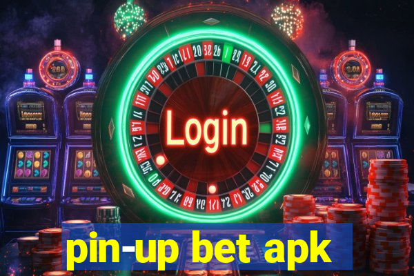 pin-up bet apk