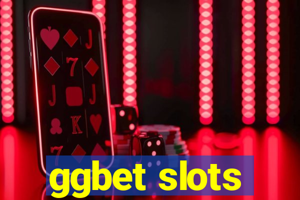 ggbet slots