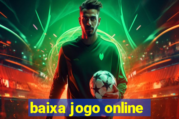 baixa jogo online