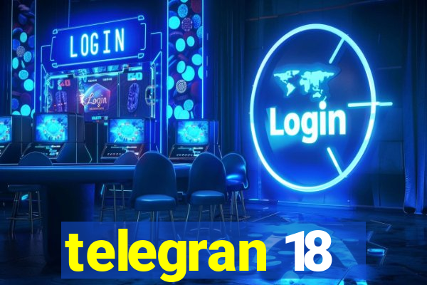 telegran 18