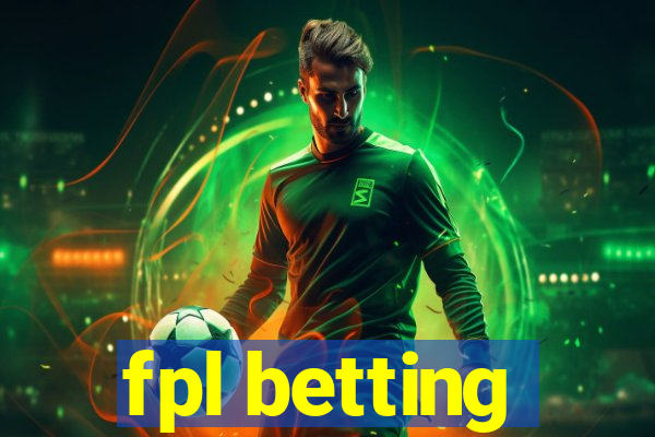 fpl betting