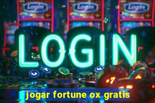 jogar fortune ox gratis