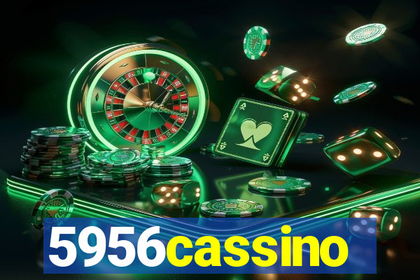 5956cassino