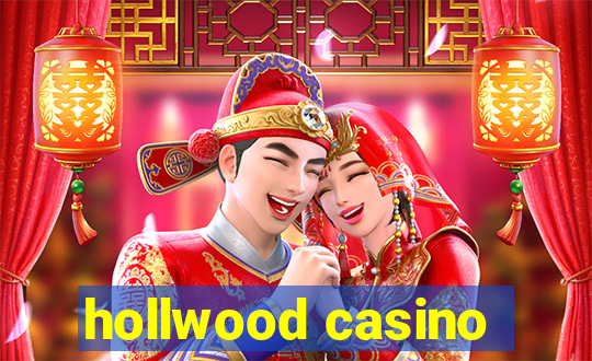 hollwood casino