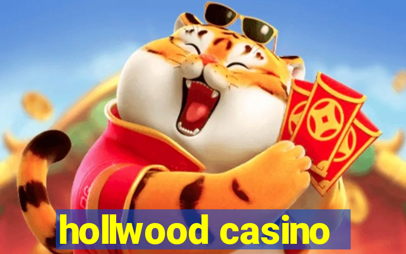 hollwood casino