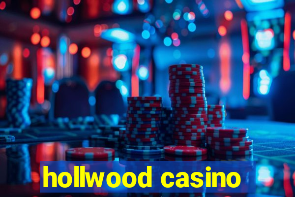 hollwood casino