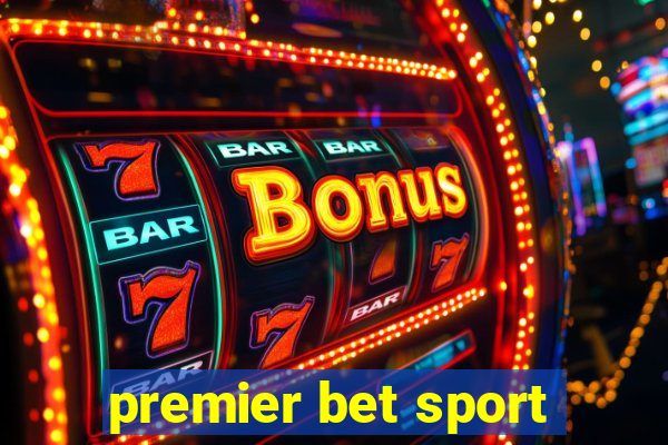 premier bet sport