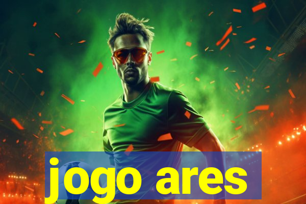 jogo ares