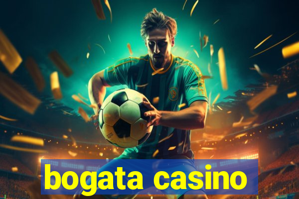 bogata casino