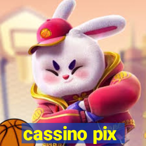 cassino pix