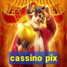 cassino pix