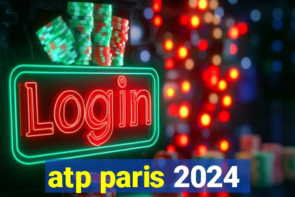 atp paris 2024